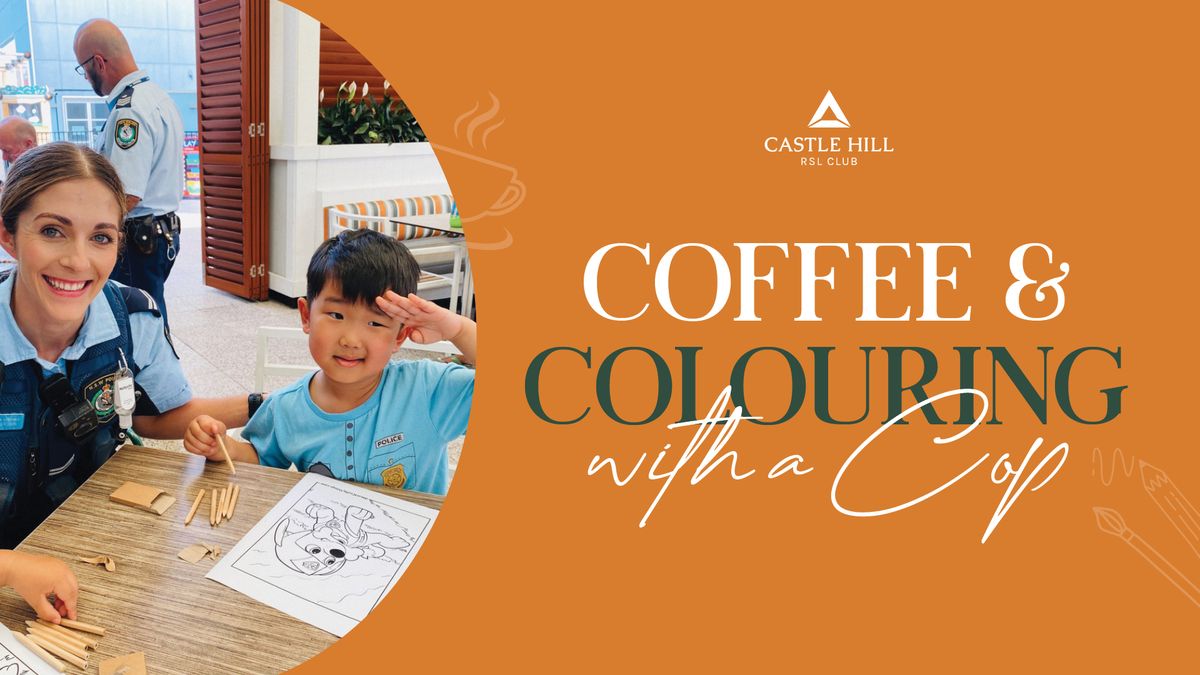 Coffee & Colouring with a Cop!