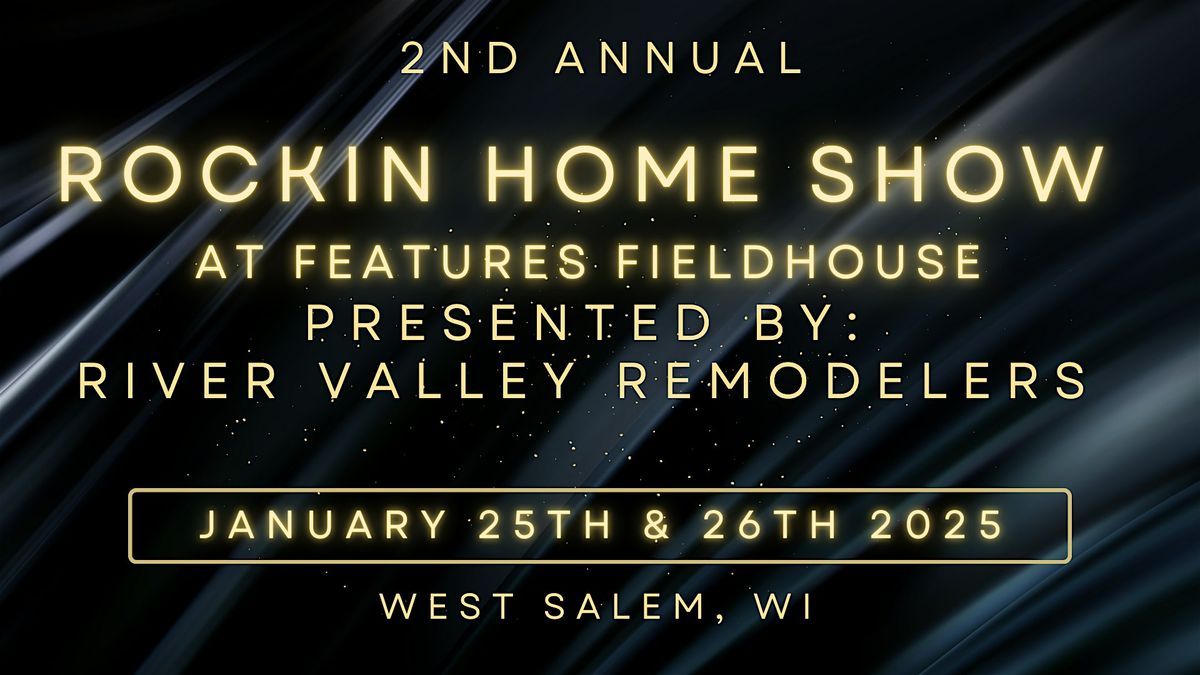 Features Fieldhouse 2nd Annual Home Show