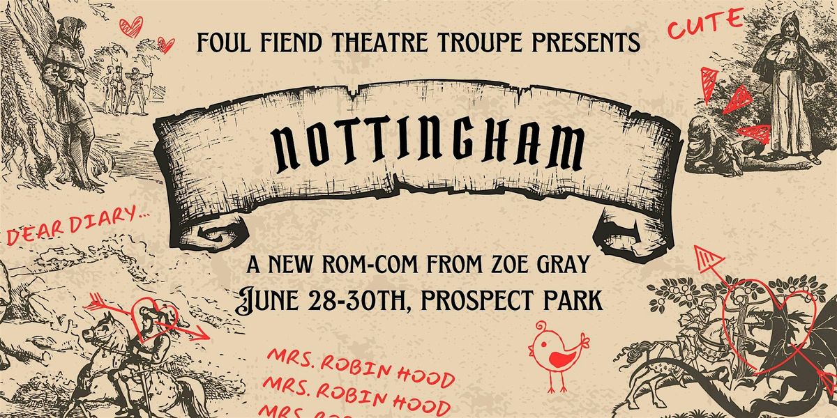 NOTTINGHAM 6\/30 - Foul Fiend Theatre Troupe