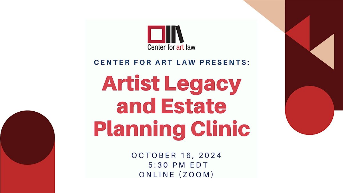 Artist Legacy & Estate Planning Clinic