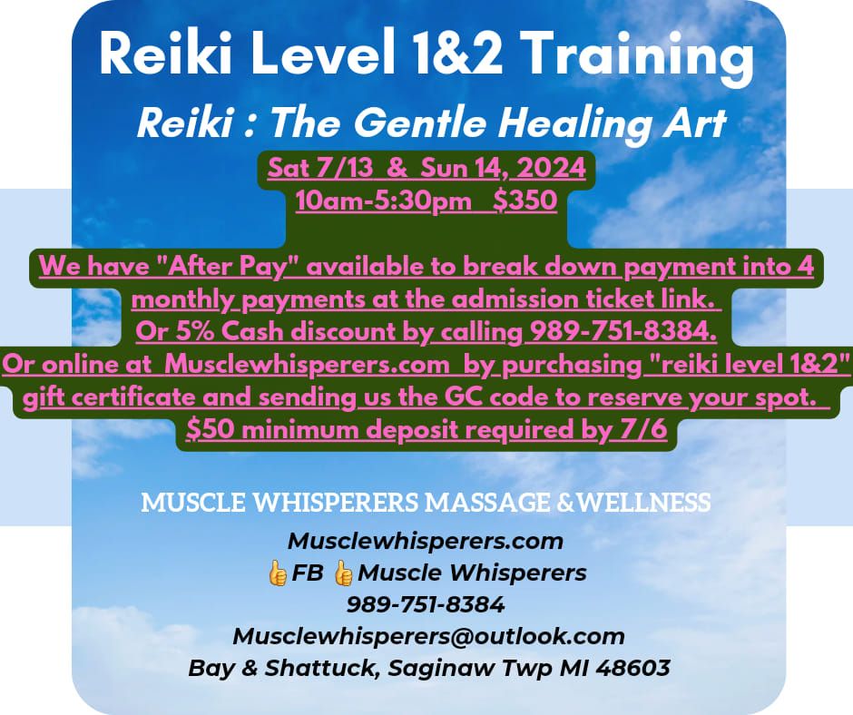Reiki Level 1&2 Training Class