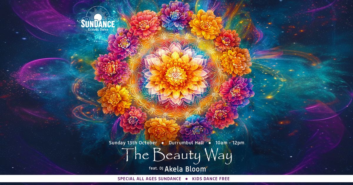 SunDance - THE BEAUTY WAY ft. DJ Akela Bloom