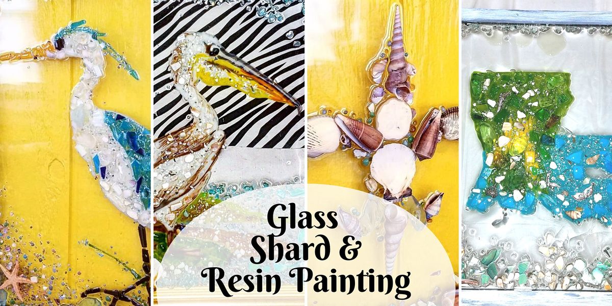 Glass Shard  and Resin Painting (2 day)