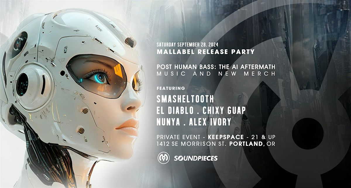 MalLabel presents: Post Human Bass - The AI Aftermath