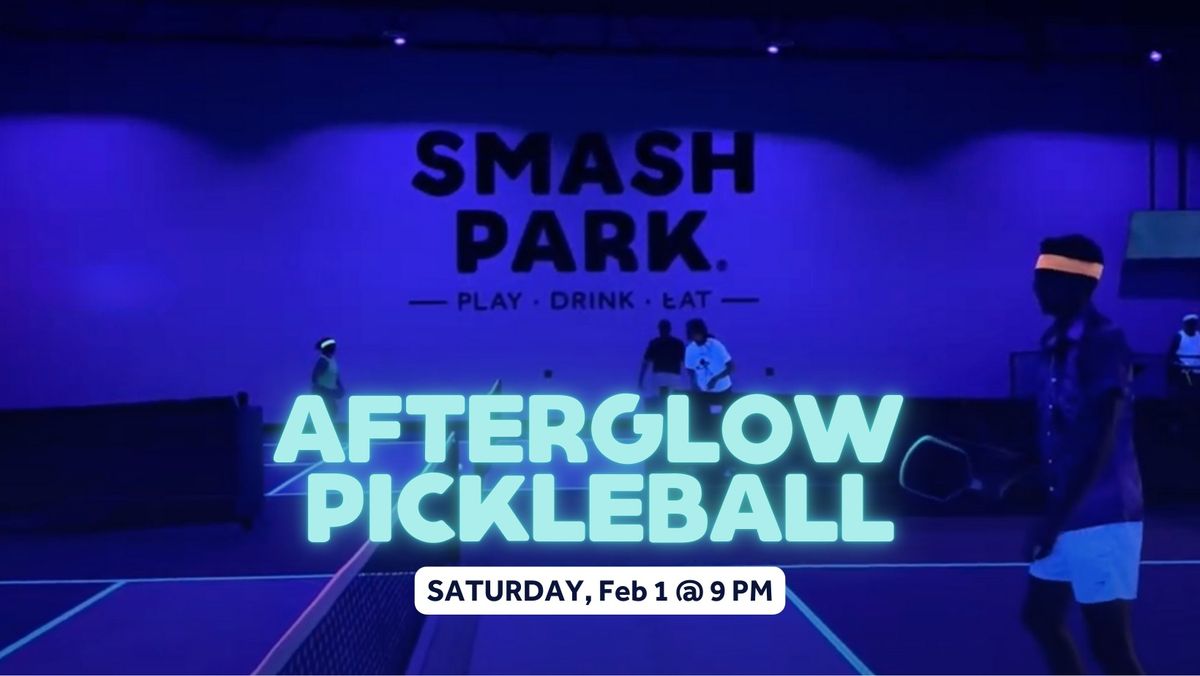 Afterglow Pickleball