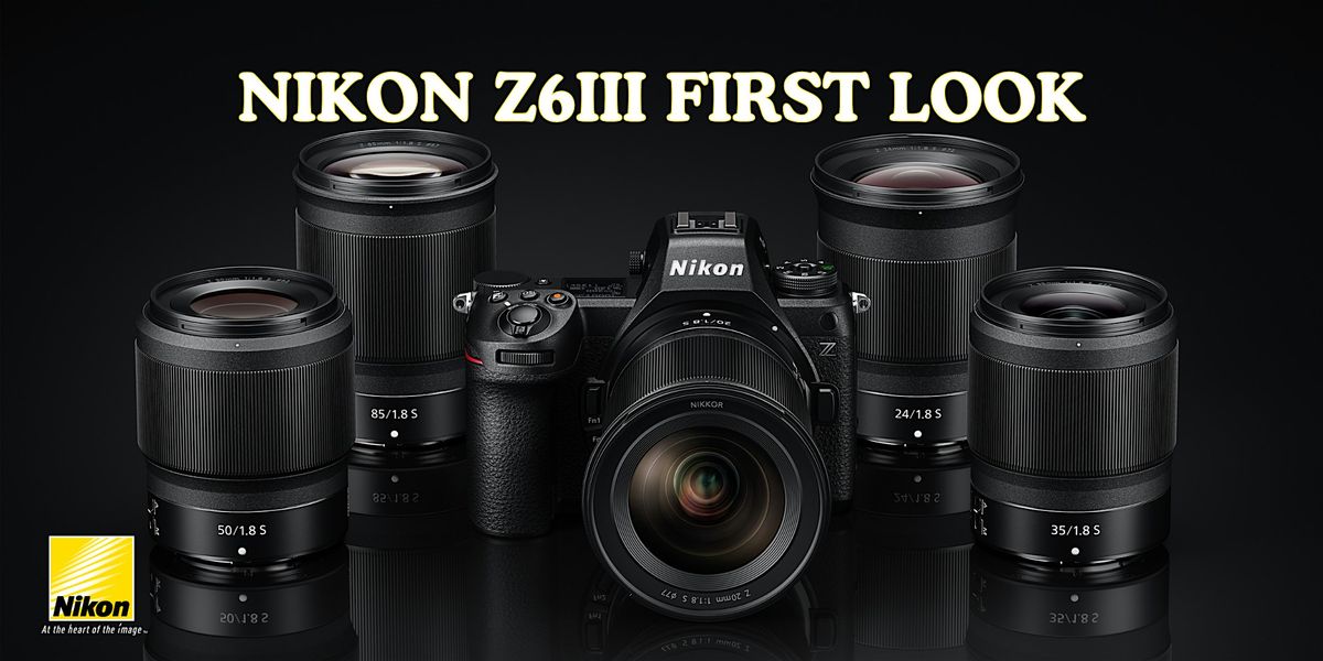 Nikon Z6III First Look!