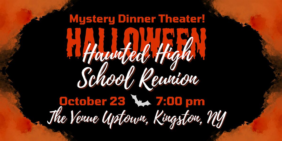 Haunted High School Reunion