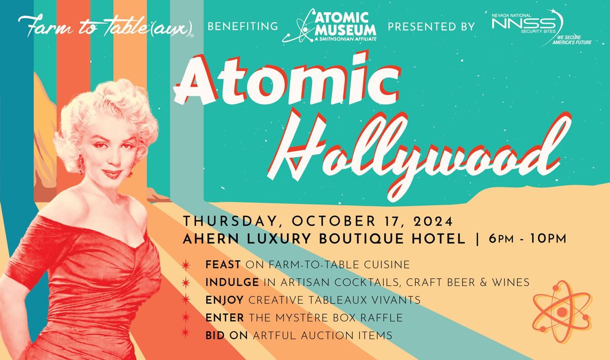 Farm to Table(aux): Atomic Hollywood Fundraiser Gala