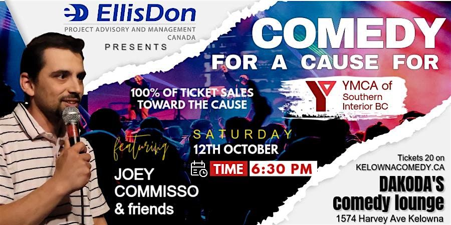 Ellis Don presents Comedy for a Cause for the YMCA of Southern Interior BC