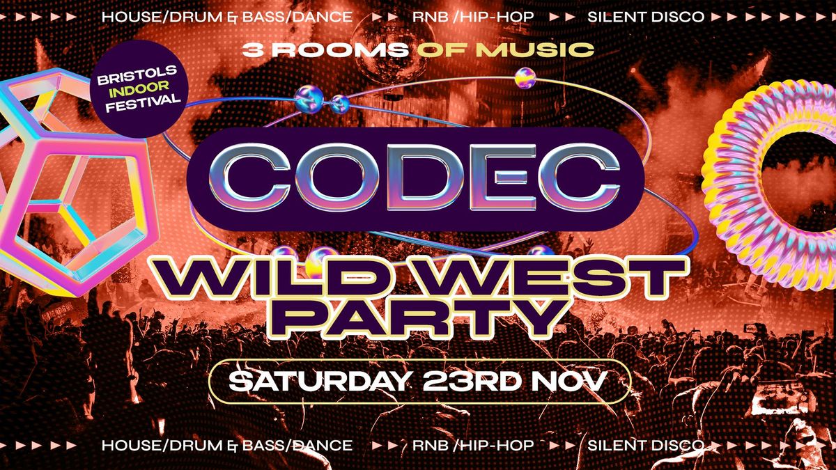 CODEC Saturdays Wild West Party - Saturday 23rd November 