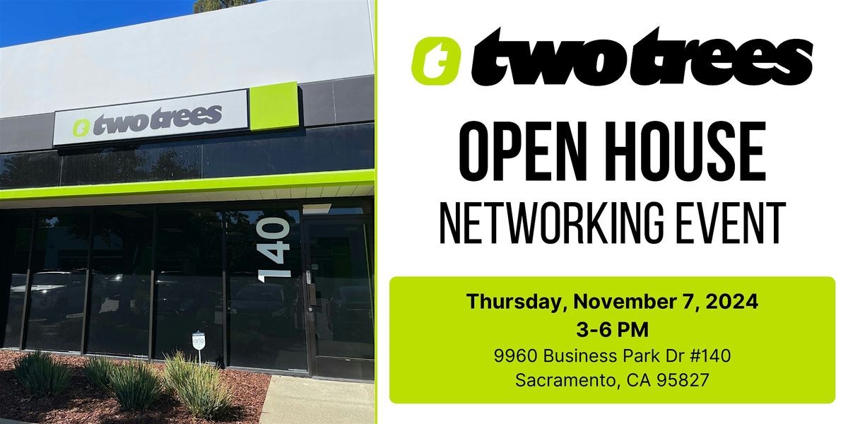 Two Trees Open House: Networking Event