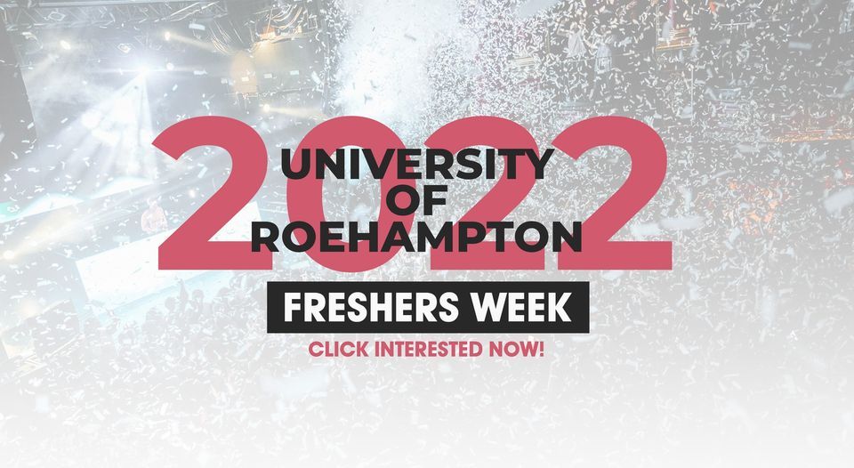 University of Roehampton, London Freshers Week 2022