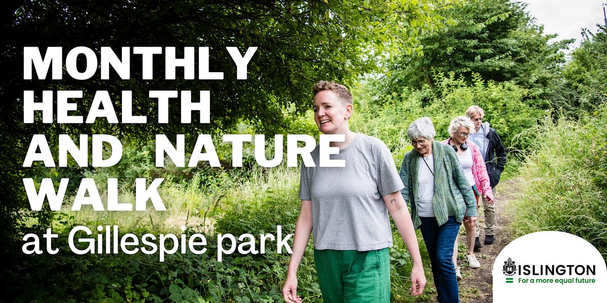 Monthly Health and Nature Walk in Gillespie Park