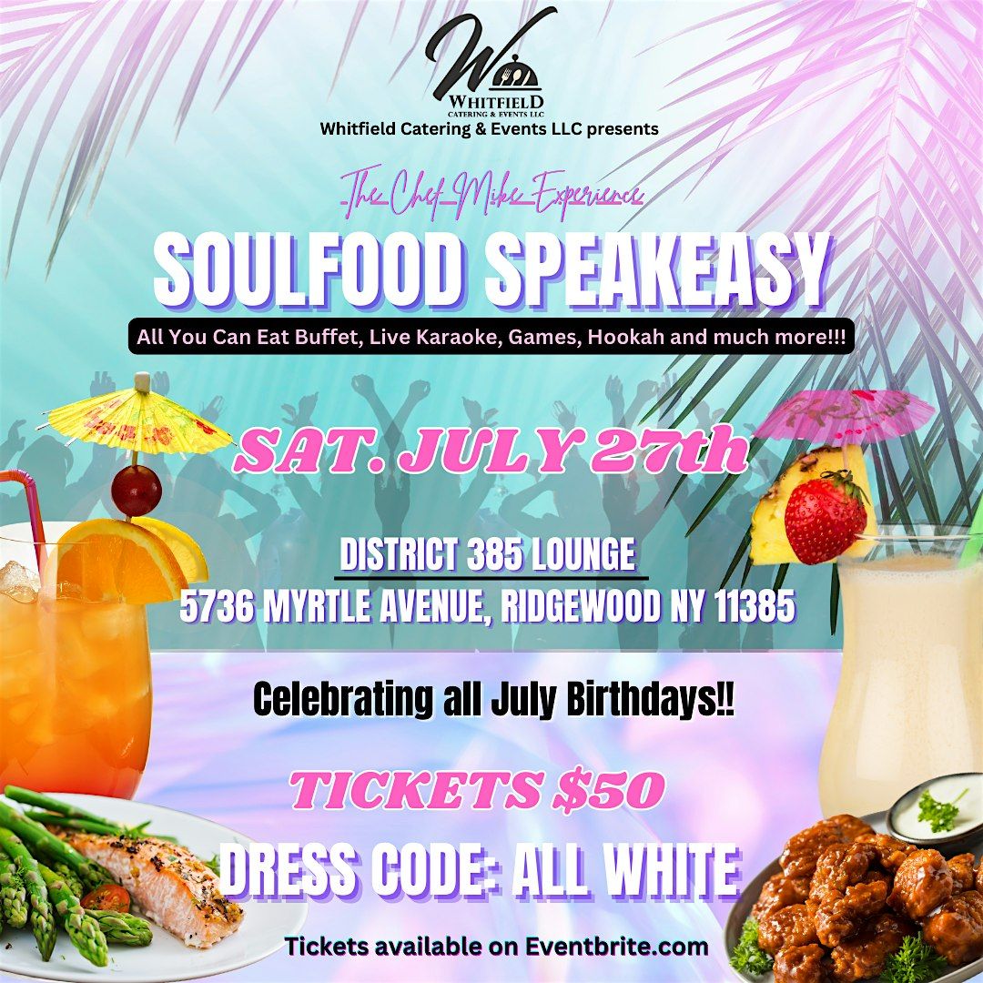 SOULFOOD SPEAKEASY II