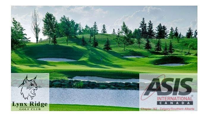 ASIS Calgary 36th Annual Golf Tournament, Lynx Ridge Golf Club, Calgary ...