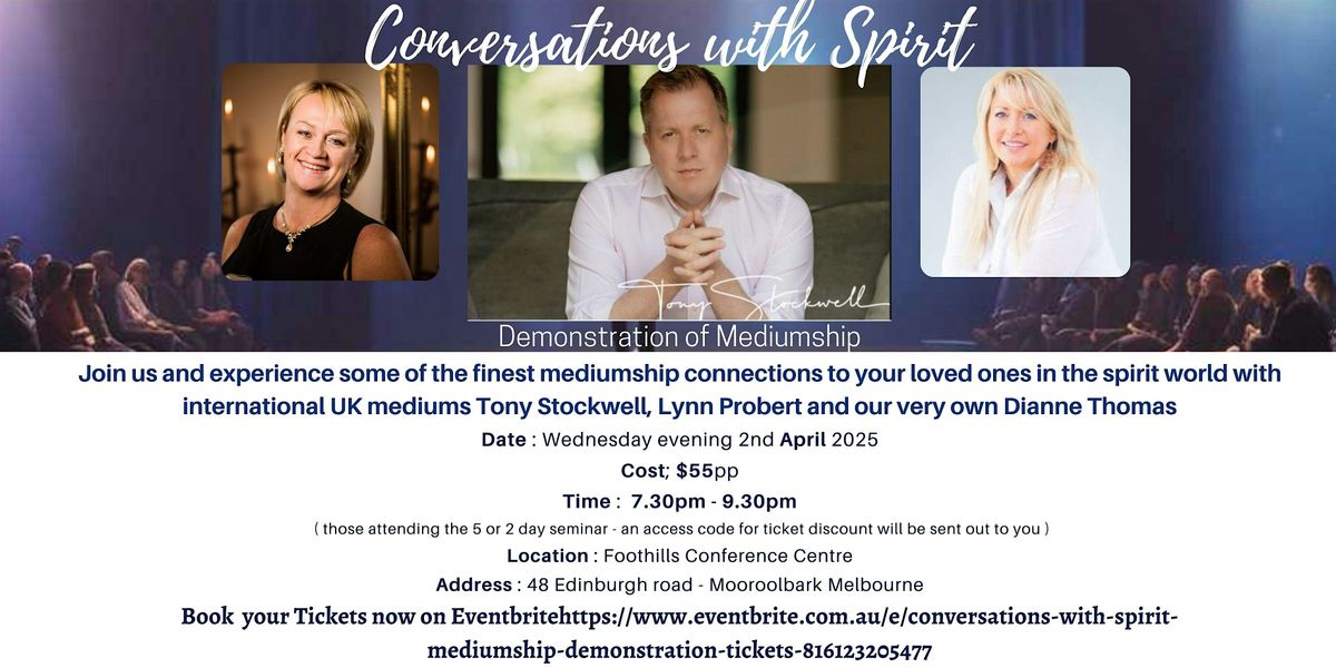 Conversations with Spirit - Demonstration of Mediumship