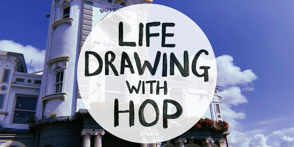 Life Drawing with HOP - LIVERPOOL - DOVEDALE TOWERS - THURS 23RD MAY