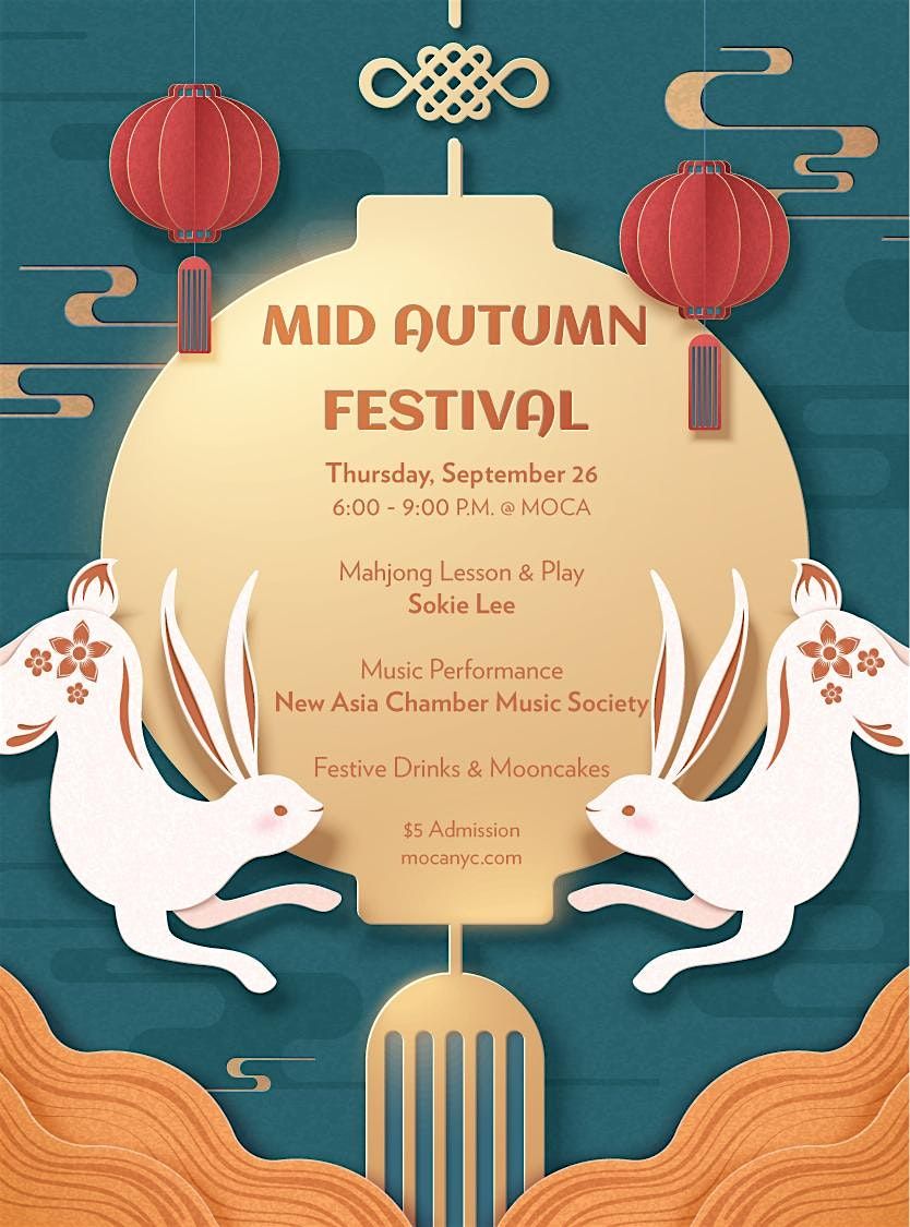 MOCA Mid-Autumn Festival Mixer