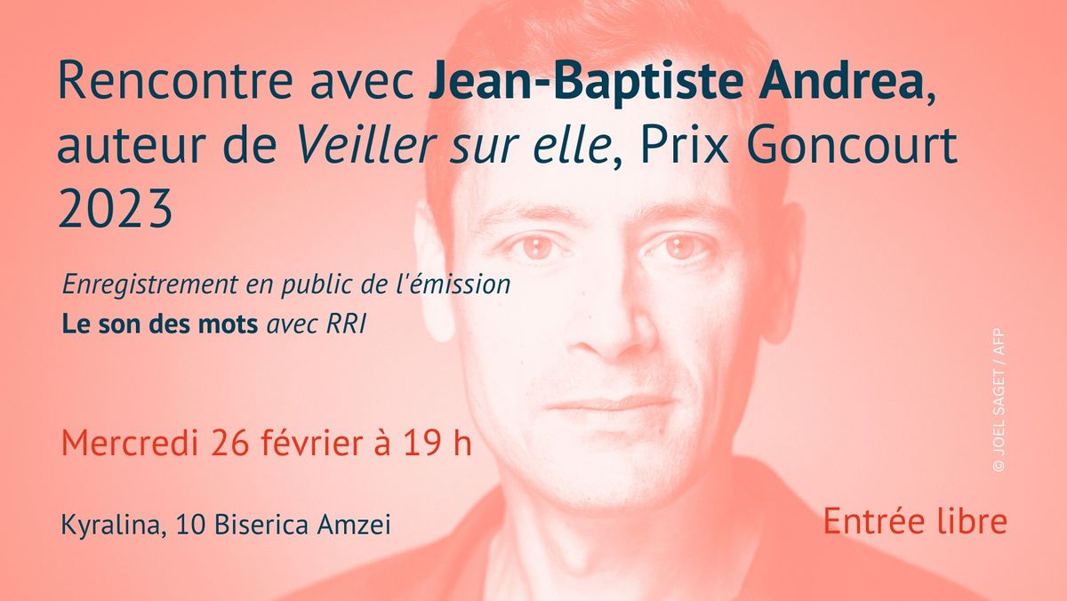 Rencontre avec Jean-Baptiste Andrea, Prix Goncourt 2023