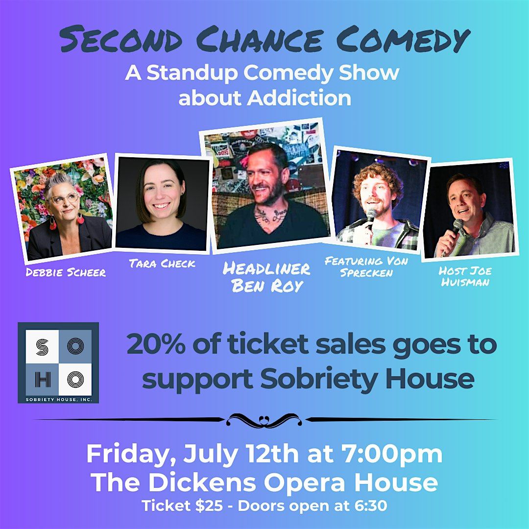 Second Chance Comedy: A Standup Comedy Show about Addiction