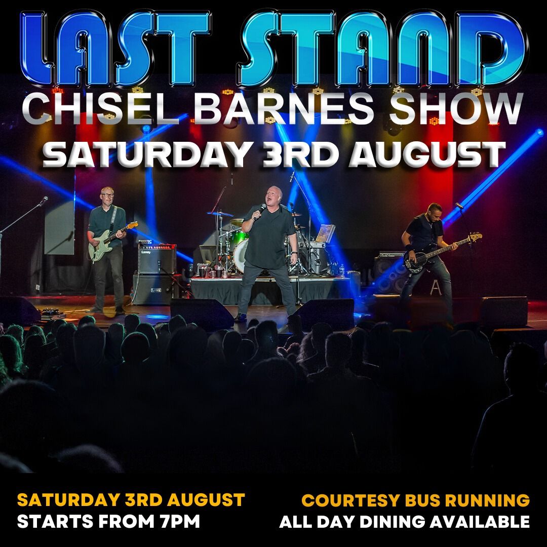 Last Stand | Chisel Barnes Show 