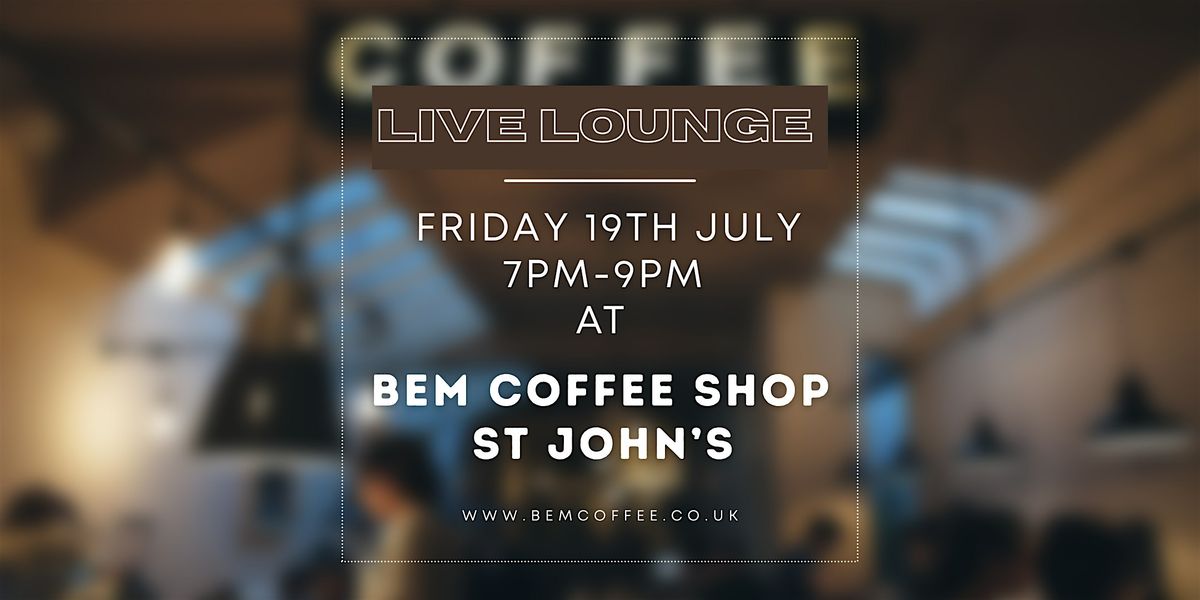 Bem Live Lounge Evening