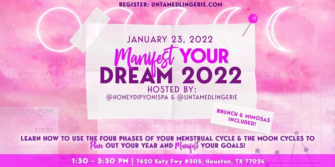 Using the Moon to Manifest Your Dream 2022 Brunch Workshop