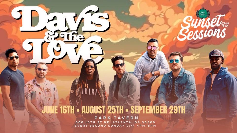 Sunset Sessions Presents Davis & The Love