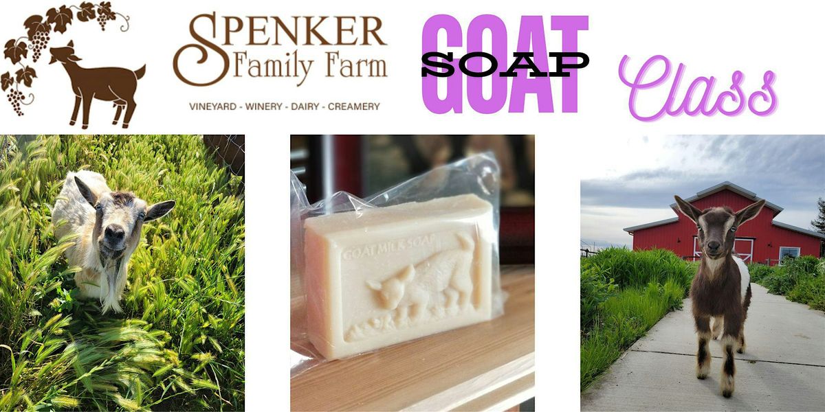 Goat Soap Making Class