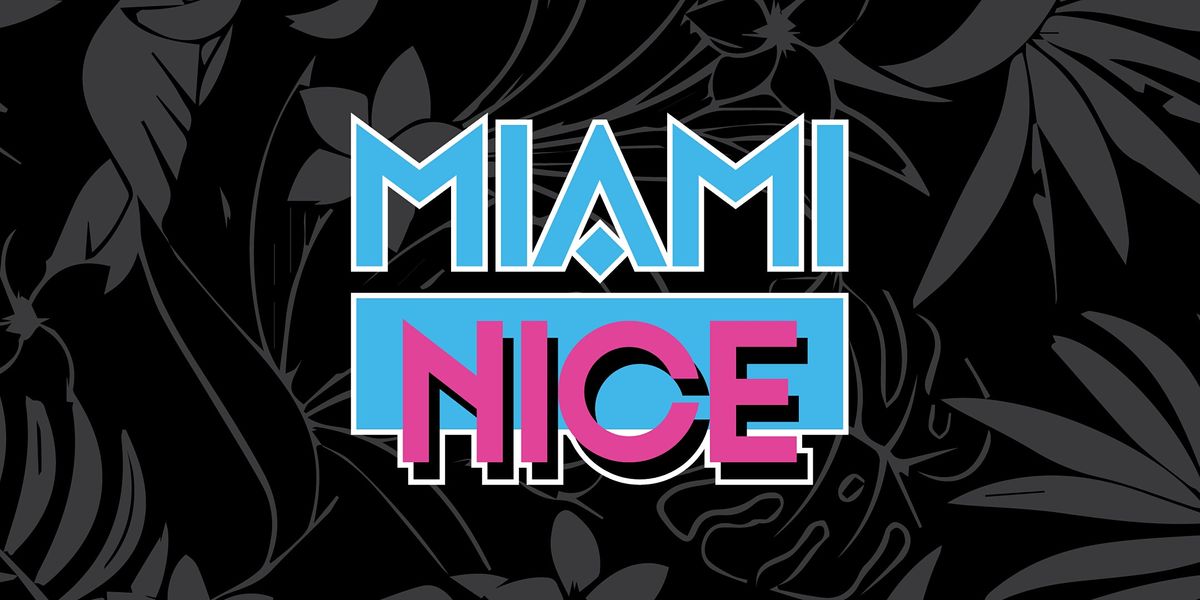 Miami Nice: Joe Nice with MC Jumanji plus Kiva, SomeJerk & More