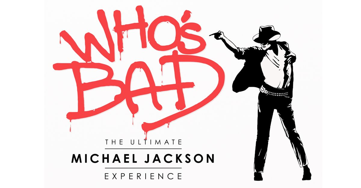 Who's Bad? The Ultimate Michael Jackson Experience at Paramount Theatre