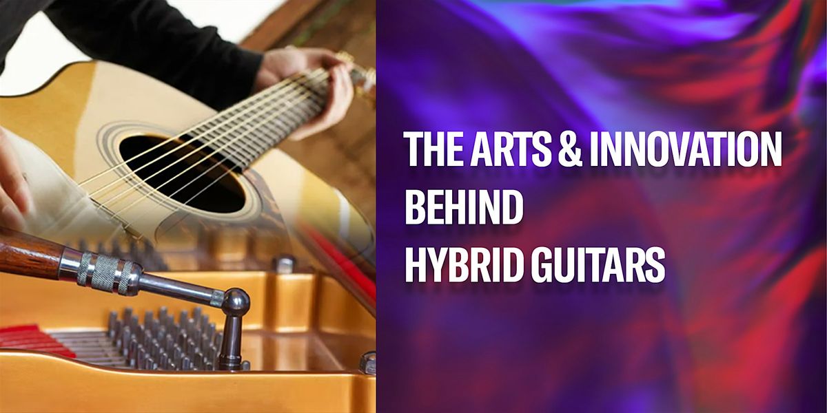 The Arts & Innovation Behind Hybrid Guitars @ Yamaha Plaza Singapura