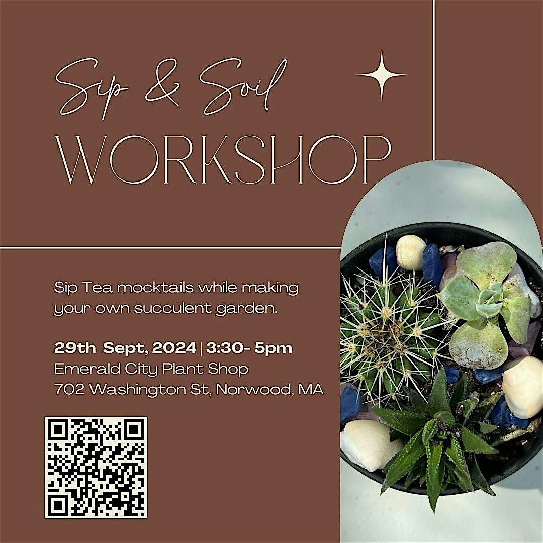 Sip & Soil Workshop