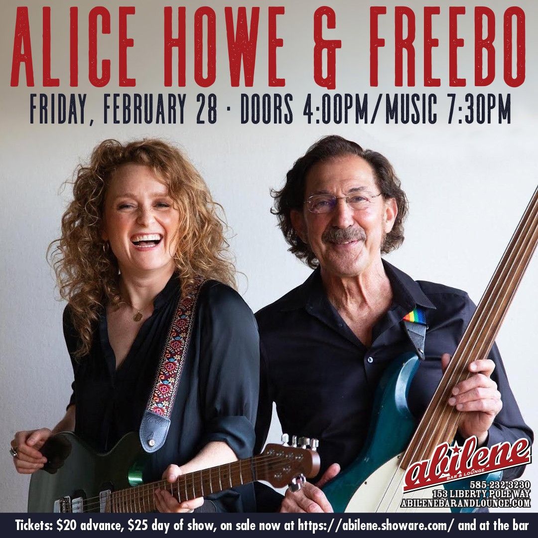 The Return of Alice Howe & Freebo