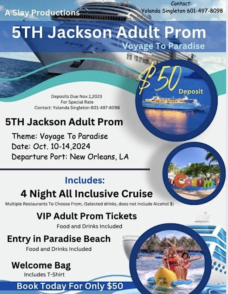 5TH Jackson Adult Prom  Cruise