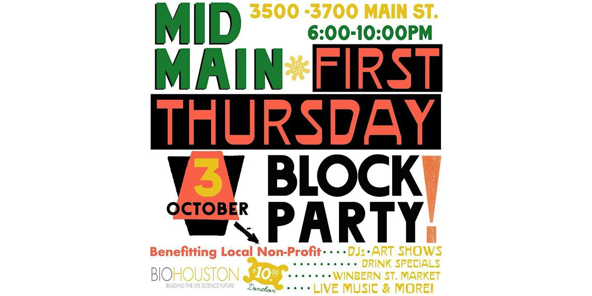 EAT SHOP ROCK at Mid Main First Thursday Benefiting BioHouston