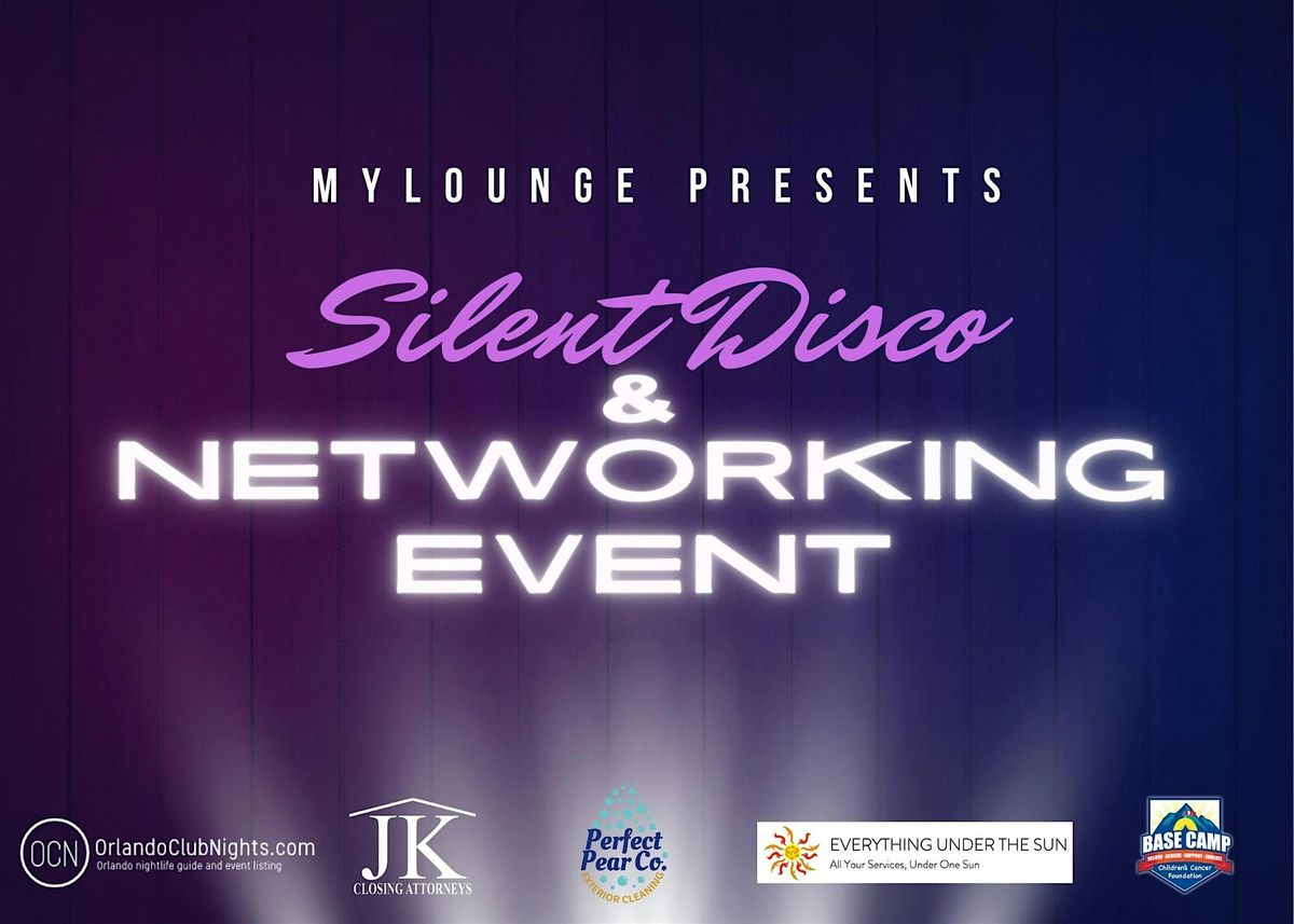 Networking & Silent Disco Event