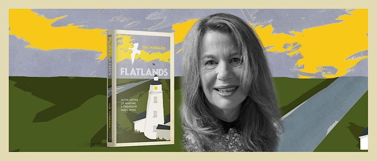 Author and Art Critic Sue Hubbard introduces Flatlands