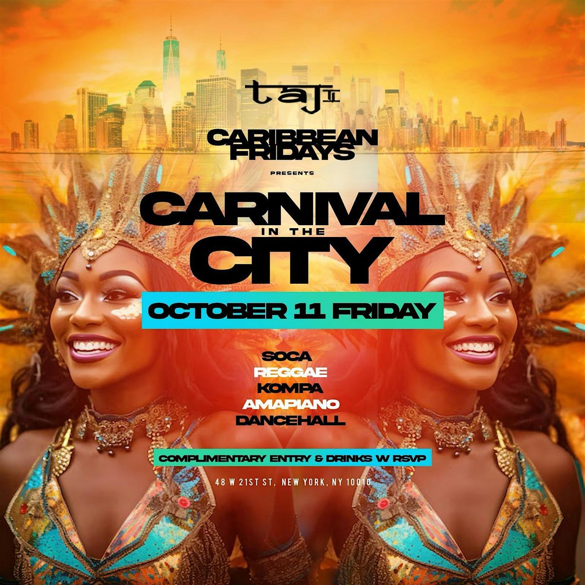 Caribbean Fridays Presents Carnival In The City  @  Taj