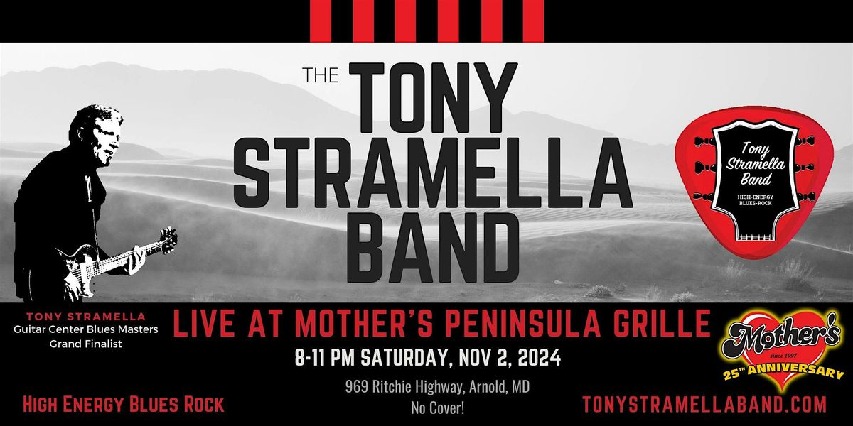 Tony Stramella Band Live at Mother's Peninsula Grille