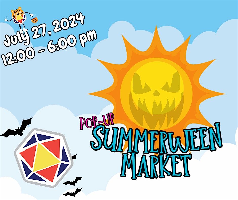 Pe Metawe Games' Popup Summerween Arts Market