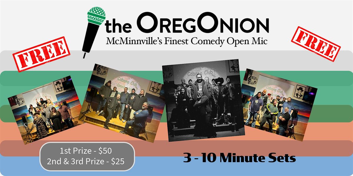 The OregOnion Open Comedy Mic - April 4, 2024