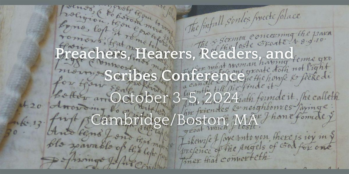 Preachers, Hearers, Readers, and Scribes Conference