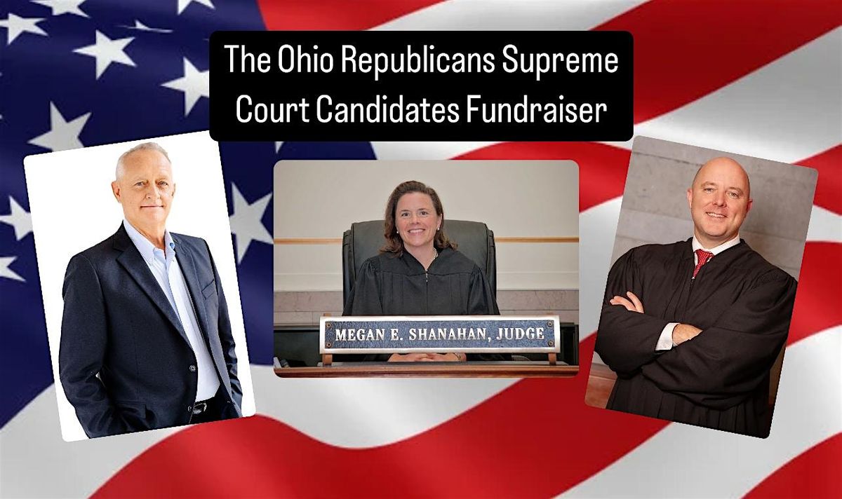 The Ohio Republicans Supreme Court Candidates Fundraiser & Bourbon Tasting!