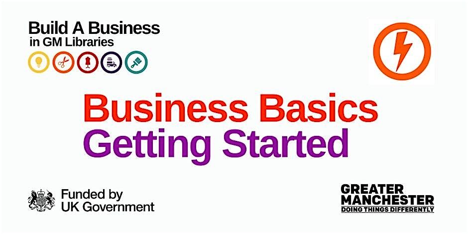 Build a Business: Business Basics - Getting Started