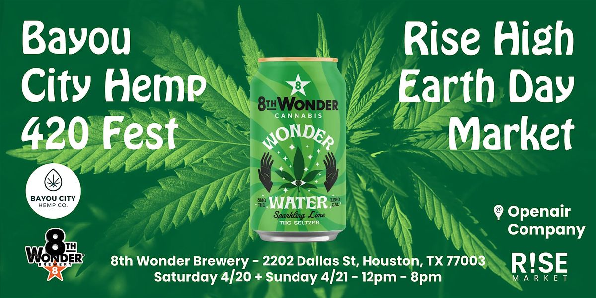 RISE High Earth Day Market Presented 8th Wonder Brewery - Sun. 4\/21