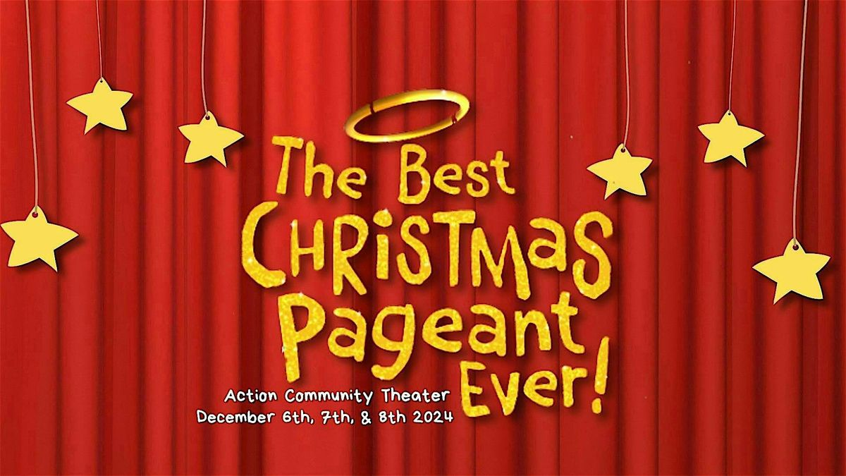 The Best Christmas Pageant Ever