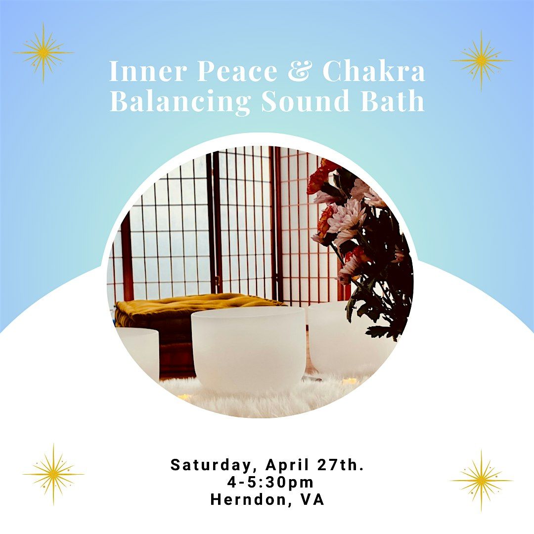 Inner Peace and Chakra Balancing Sound Bath