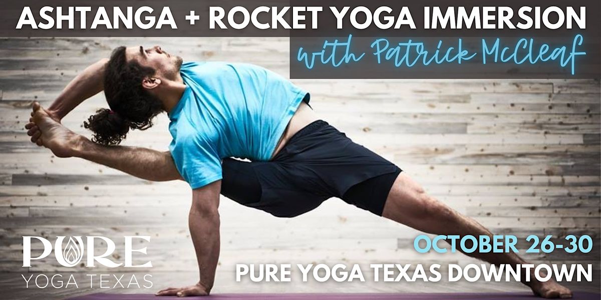 Ashtanga + Rocket Yoga Immersion