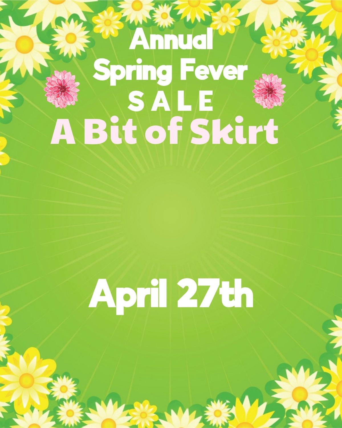 Annual Spring Fever Sale